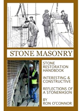 预订 Stone Masonry: Stone Restoration Handbook: 9781490960753