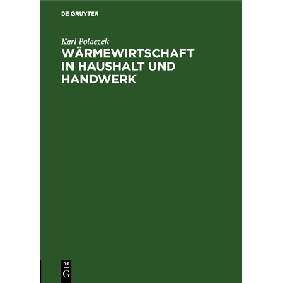 预订 Wärmewirtschaft in Haushalt und Handwerk: 9783486753561