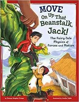 【预售】Move on Up That Beanstalk, Jack!: The Fairy-Tale Physics of Forces and Motion