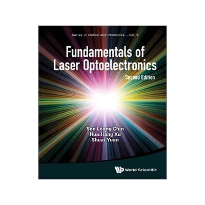 [预订]Fundamentals of Laser Optoelectronics 9789811254758