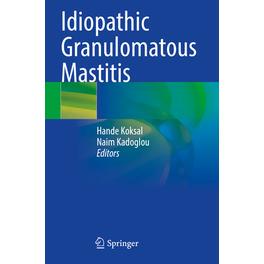 预订 Idiopathic Granulomatous Mastitis