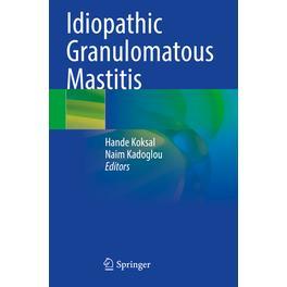预订 Idiopathic Granulomatous Mastitis