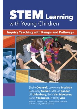 预订 STEM Learning with Young Children: Inquiry Teaching with Ramps and Pathways 幼儿科学、技术、工程、数学学习：坡道与