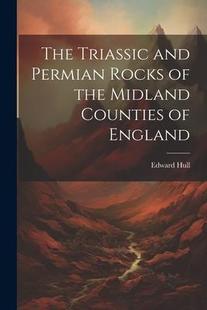 9781022000780 Rocks Midland the England 预订 The Triassic and Counties Permian