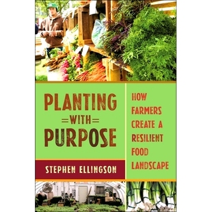 How 有目 粮食景观 Purpose with Food Create Planting 地种植：农民如何创造有弹性 Landscape Farmers 预订 Resilient