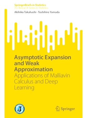 预订 Asymptotic Expansion and Weak Approximation: Applications of Malliavin Calculus and Deep Learning 渐近展开与弱近似