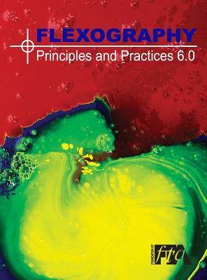 [预订]Flexography: Principles & Practices 6.0: FP&P 6.0 9780989437417