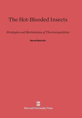 [预订]The Hot-Blooded Insects 9780674418509