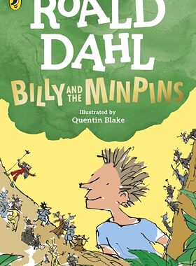 预售 逃家男孩 新版升级 大字舒适版 罗尔德达尔 Roald Dahl 经典儿童读物 章节小说 Billy and the Minpins 英文原版