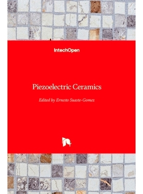 预订 Piezoelectric Ceramics 压电陶瓷: 9789533071220