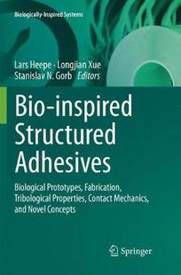Structured inspired Bio Adhesives 预订