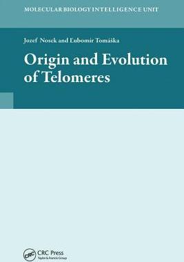 预订 Origin and Evolution of Telomeres