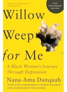 预订 Willow Weep for Me: A Black Woman’s Journey Through Depression: 9781324050612