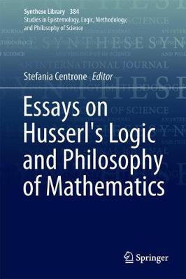 【预订】Essays on Husserl’s Logic and Philosophy of Mathematics