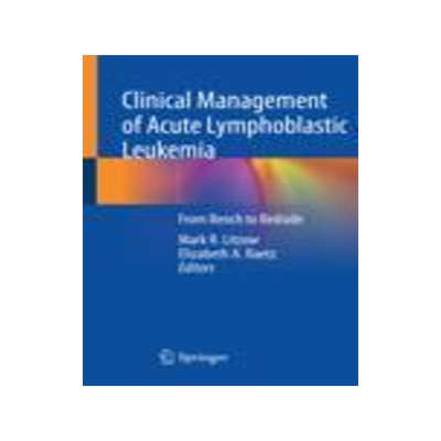 [预订]Clinical Management of Acute Lymphoblastic Leukemia