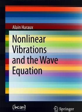 【预售】Nonlinear Vibrations and the Wave Eq...