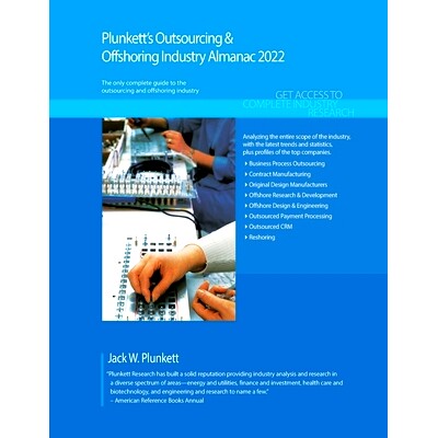 预订 Plunkett’s Outsourcing & Offshoring Industry Almanac 2022: Outsourcing & Offshoring Industry Market Research, Stat