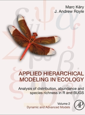 【预订】Applied Hierarchical Modeling in Ecology: Analysis of Distribution, Abundance and Species Richness in R an...