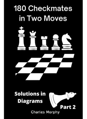 预订 180 Checkmates in Two Moves, Solutions in Diagrams Part 2