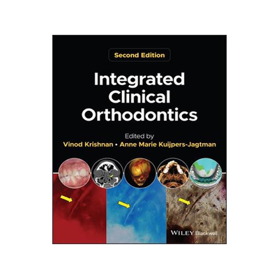 [预订]Integrated Clinical Orthodontics, 2Nd Edition 9781119870050