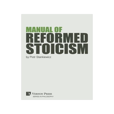 [预订]Manual of Reformed Stoicism 9781648890321
