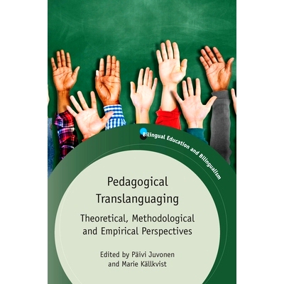 预订 PEDAGOGICAL TRANSLANGUAGING 教学TRANSLANGUAGING: 9781788927376