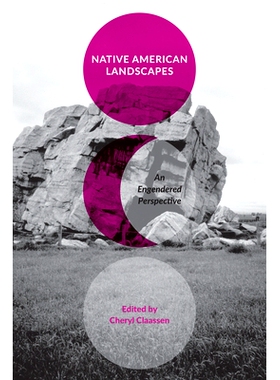 预订 Native American Landscapes: An Engendered Perspective: 9781621902539