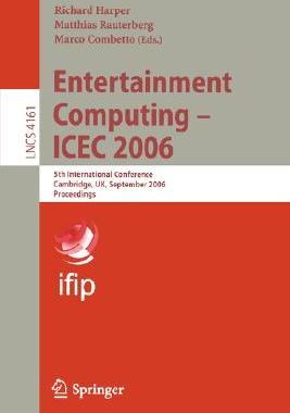 【预订】Entertainment Computing - ICEC 2006