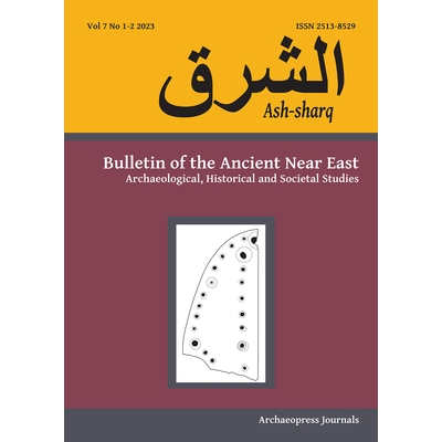预订 Ash-Sharq: Bulletin of the Ancient Near East No 7 1-2, 2023: Archaeological, Historical and Societal Studies ash-sh