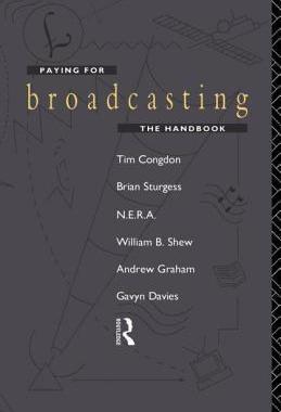 预订 Paying for Broadcasting: The Handbook