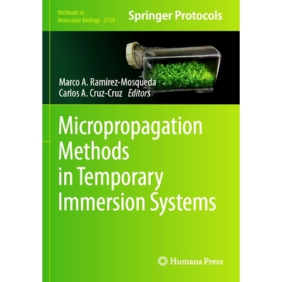 预订 Micropropagation Methods in Temporary Immersion Systems: 9781071636565