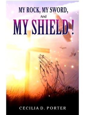 预订 MY ROCK, MY SWORD and MY SHIELD: 9781087942377