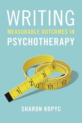 【预订】Writing Measurable Outcomes in Psychotherapy