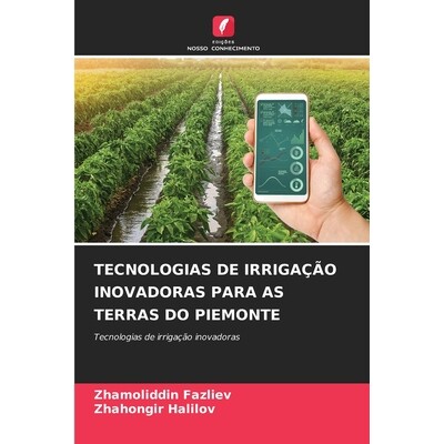 预订 Tecnologias de Irrigação Inovadoras Para as Terras Do Piemonte 9786209572661