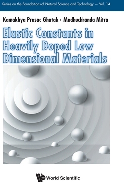 【预订】Elastic Constants, Heavily Doped Low Dimensional Materials