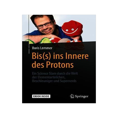 预订 Bis(s) ins Innere des Protons