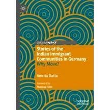 预订 Stories of the Indian Immigrant Communities in Germany: Why Move? 德国印度移民社区的故事：为什么搬家？: 97830314014
