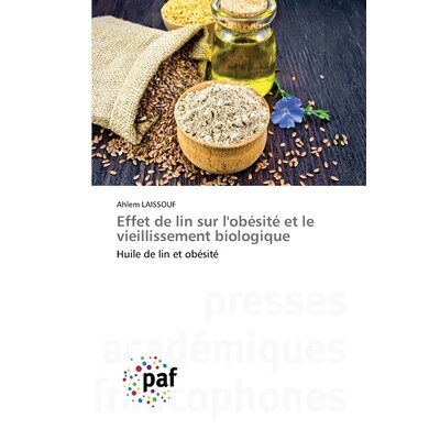 预订 Effet de lin sur l’obésité et le vieillissement biologique: 9783838177083