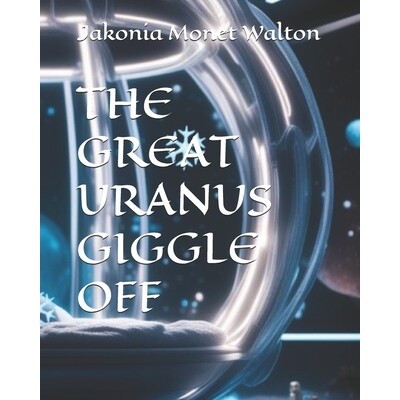 预订 The Great Uranus Giggle Off 9798243904100
