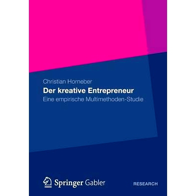 预订 Der kreative Entrepreneur: Eine empirische Multimethoden-Studie 创意企业家——一项实证多方法研究: 9783834943729