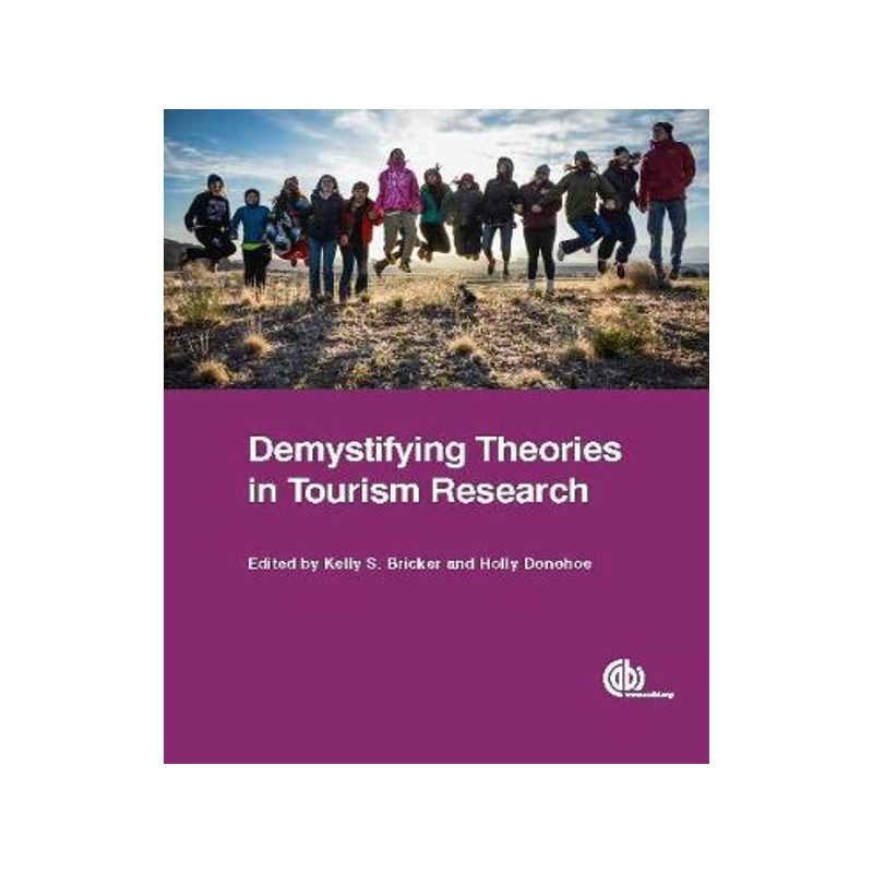 预订 Demystifying Theories in Tourism Research