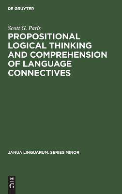 [预订]Propositional logical thinking and comprehension of language connectives 9789027933737