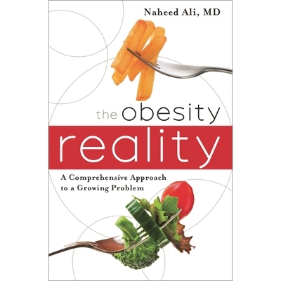 预订 The Obesity Reality: A Comprehensive Approach to a Growing Problem: 9781442214477