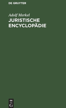 【预订】Juristische Encyclopädie 9783111168289