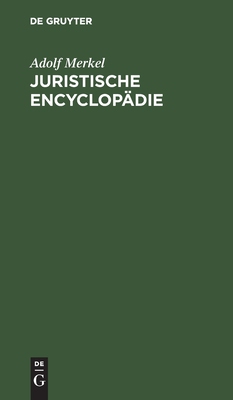 【预订】Juristische Encyclopädie 9783111168289