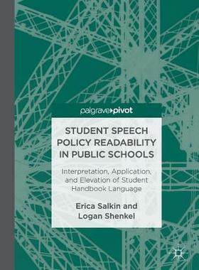 【预订】Student Speech Policy Readability in Public Schools