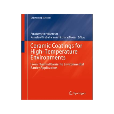 [预订]Ceramic Coatings for High-Temperature Environments 9783031408083