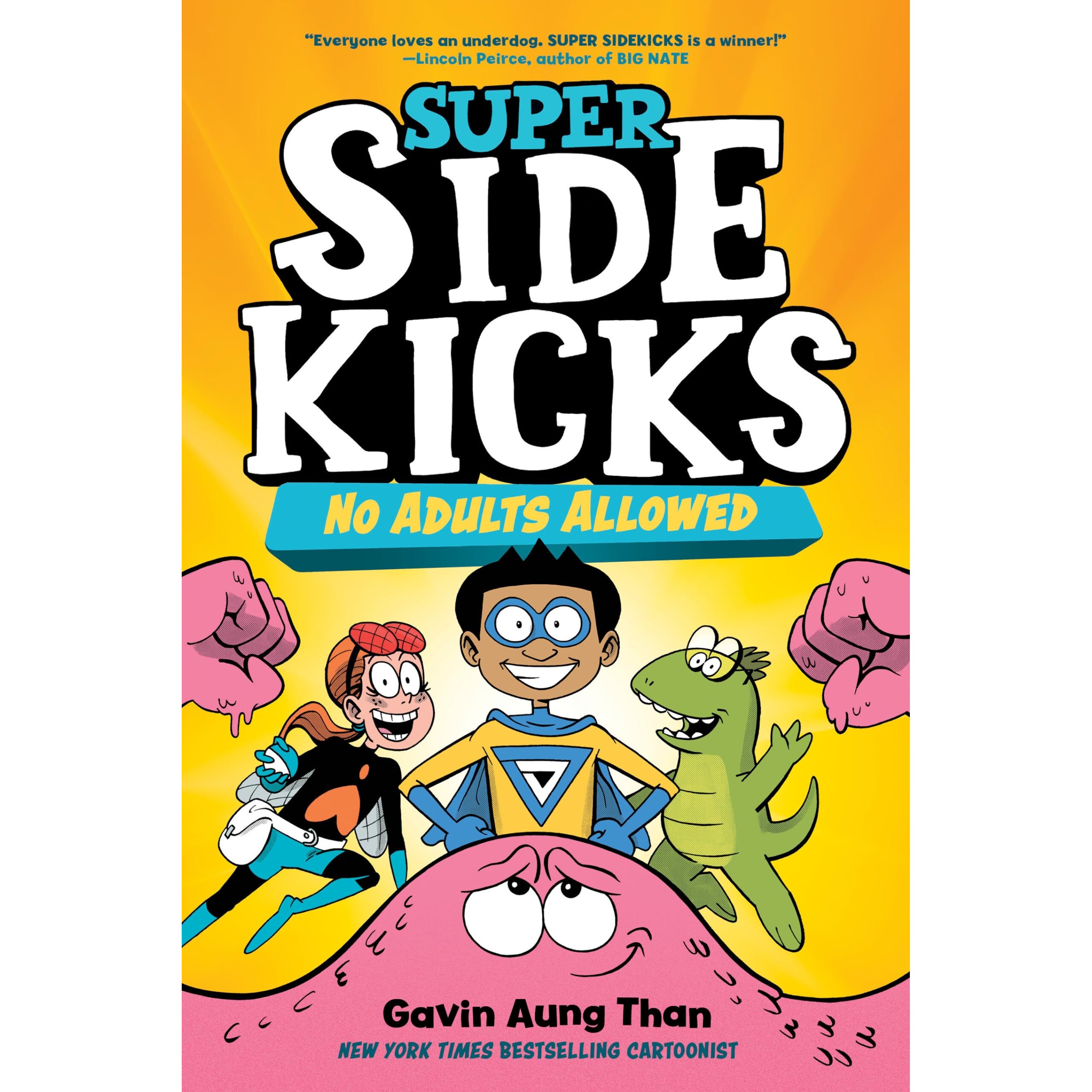 预订 超级伙伴 #1 成人禁止入内 漫画图像小说 Super Sidekicks #1 No Adults Allowed 9780593175064