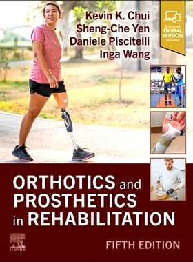预订 Orthotics and Prosthetics in Rehabilitation: 9780443113697