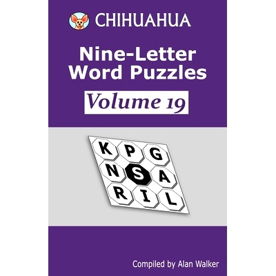 预订 Chihuahua Nine-Letter Word Puzzles Volume 19: 9798502412469